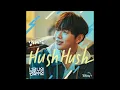 강다니엘 - Hush Hush (Feat. MIYAVI) (Korean Ver.)