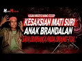 Download Lagu SAYA INI ANAK DURHAKA !! KESAKSIAN MATI SURI ANAK BRANDAL SERING MEMBANTAH IBU \u0026 JAUH DARI AGAMA