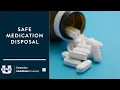 Safe Medication Disposal