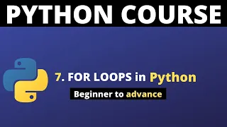 Python Tutorial Part 7 - How to use for loop in Python