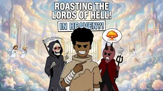 The Most SAVAGE Roast Battle HEAVEN HELL