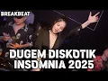 Download Lagu DUGEM DISKOTIK JAKARTA INSOMNIA 2025 BREAKBEAT FULL BASS