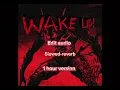Download Lagu wake up! - moondeity [edit audio] 1 hour slowed-reverb
