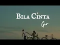 Download Lagu Bila Cinta OST Lagenda Budak Setan - Gio (lirik)