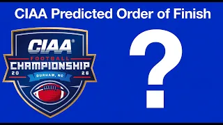 CIAA 2026 Football Prediction Show