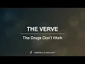 The Verve - The Drugs Don't Work (Lyric Video)