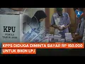 Download Lagu Penjelasan KPU Makassar soal Honor KPPS Belum Cair dan Dugaan Pungutan  Rp 150.000