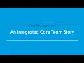 An Integrated Care Team Story Client Highmark BCBS WNY
