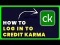 How to Login to Credit Karma How to Sign in to Credit Karma Account