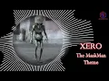 Download Lagu Xero - The Maskman Theme