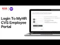 How To Login To MyHR CVS Employee Portal Online 2024 MyHR CVS Employee Login FULL GUIDE