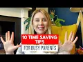10 Time-Saving Hacks Every Busy Parent Needs to Know