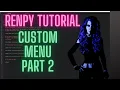 Ren py Tutorial Custom Menu part 2