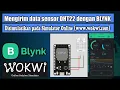 Sistem Monitoring suhu dan kelembapan berbasis blynk www wokwi com