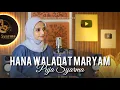 Download Lagu HANA WALADAT MARYAM - PUJA SYARMA - DOA AGAR DIPERMUDAH SAAT MELAHIRKAN