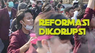 #ReformasiDikorupsi