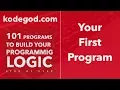 Module 1 - Lesson 4 Your First Program to start learning programming LEARN TO CODE