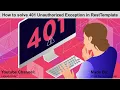 How to solve 401 Unauthorized Exception in RestTemplate