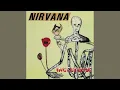 Download Lagu NIRVANA - Hairspray queen - HQ