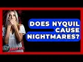 Does Nyquil Cause Nightmares - The Horror Reel
