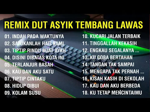 Download MP3 REMIX DUT ASYIK TEMBANG LAWAS TERINGAT MASA MUDA ~ LAGU NOSTALGIA KENANGAN LAMA
