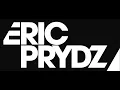 Eric Prydz  - Every Day