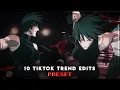 Lagu 10 Tiktok Trend Edits Preset Base #38「Alight Link + XML + QR Code 」