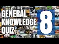 General Knowledge Quiz No 8 40 GK Trivia Questions Answers