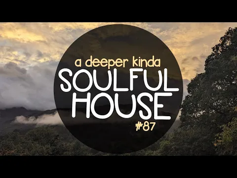 Download MP3 DEEP & SOULFUL HOUSE MIX SESSION (07-May 2024)