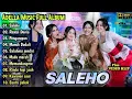 Download Lagu Saleho | Adella Music Full Album | Dangdut Koplo Terbaru | Difarina Indra | Pengarepan,Resesi Dunia Download Lagu Saleho | Adella Music Full Album | Dangdut Koplo Terbaru | Difarina Indra | Pengarepan,Resesi Dunia