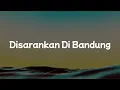 Lagu Dongker - Disarankan Di Bandung \