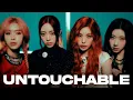 Download Lagu ITZY - UNTOUCHABLE (Final Ver.) / Lyrics