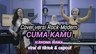 cuma kamu h rhoma irama cover versi rock modern