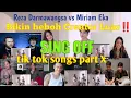 Lagu REACTION‼️SING-OFF TIK TOK SONGS PART X(Left and Right, Tak Ingin Usai, 8 Letters) vs Mirriam Eka