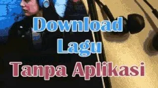 Download Download lagu tanpa aplikasi tambahan MP3