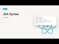 React JS Redux - Web development basic Series JSX Syntax