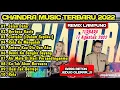 Download Lagu DJ REMIX TERBARU LAGU VIRAL 2022 FULL BASS ORGEN TUNGGAL ( CHANDRA MUSIC OFFICIAL) Download Lagu DJ REMIX TERBARU LAGU VIRAL 2022 FULL BASS ORGEN TUNGGAL ( CHANDRA MUSIC OFFICIAL)