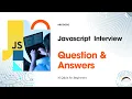 JavaScript Interview Questions and Answers for Beginners Top 10 Must-Know Basic Questions