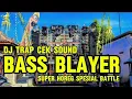 Download Lagu DJ TRAP CEK SOUND FULL BASS || BASS BLAYER SUPER HOREG #djceksound #djtrap #dj