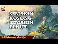 Download Lagu Semakin Kosong, Semakin Penuh Hidupmu
