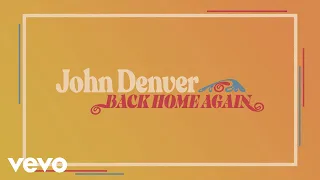john denver back home again official audio 