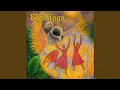 BLESSINGS