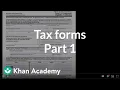 What are tax forms Part 1 Taxes and tax forms Financial Literacy Khan Academy