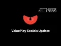 Download Lagu (VoicePlay) June 2025 Socials Update!