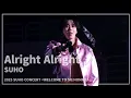 Lagu 250126 수호 - Alright Alright [2025 SUHO CONCERT SU:HOMME]