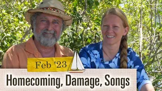 We Left the Boat for 7 Months. [Ep 06.1/2 January/February 2023 Adventure Log]