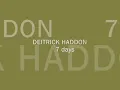 DEITRICK HADDON- 7 DAYS