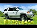 How to fit 33 inch tires on a 1st gen Toyota Sequoia spacer lift