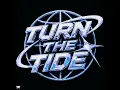 Turn The Tide (ft. Sylver)