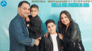 Download Daniela Montalbano Ft. Giovanni - Bella sta famiglia mia ( Ufficiale 2024 ) MP3